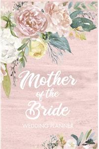 Mother of the Bride Wedding Planner