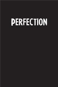 Perfection