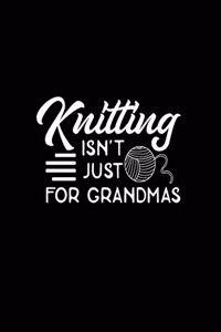 Knitting Isn't Just For Grandmas