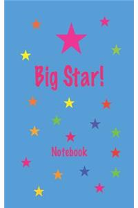 Big Star! Notebook