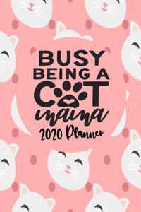 Busy Being A Cat Mama- 2020 Planner