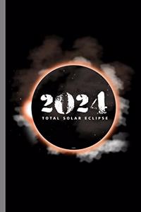 2024 total solar Eclipse