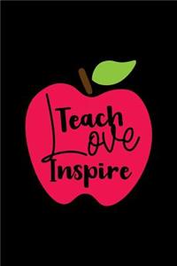Teach Love Inspire