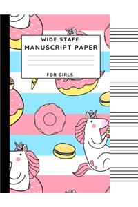 Wide Staff Manuscript Paper For Girls