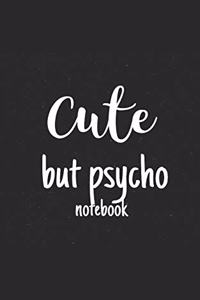 Cute But Psycho