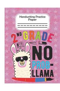 2nd Grade No Prob Llama - Handwriting Practice Paper