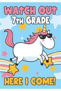 Watch Out 7th Grade Here I Come!