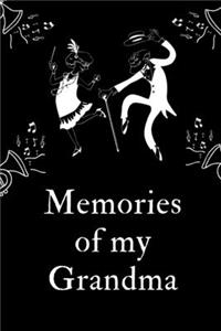 Memories Of My Grandma