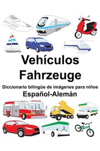 Español-Alemán Vehículos/Fahrzeuge Diccionario bilingüe de imágenes para niños