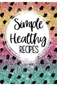 Simple Healthy Recipes