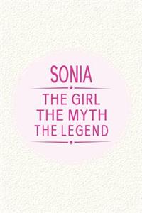Sonia the Girl the Myth the Legend