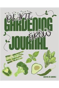 Gardening Journal Plant Grow