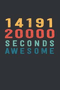 1 419 120 000 Seconds Awesome
