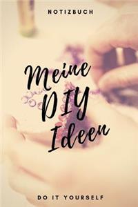 Meine DIY Ideen Notizbuch Do it yourself