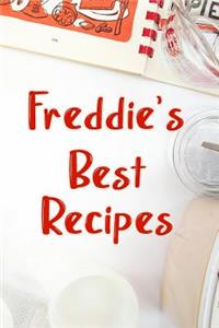 Freddie's Best Recipes
