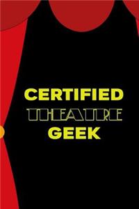 Certified Theatre Geek