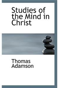 Studies of the Mind in Christ