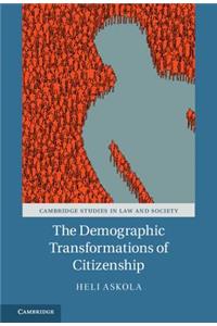 Demographic Transformations of Citizenship
