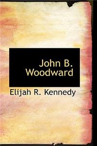 John B. Woodward