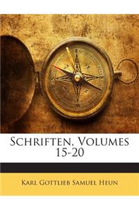 Schriften, Volumes 15-20