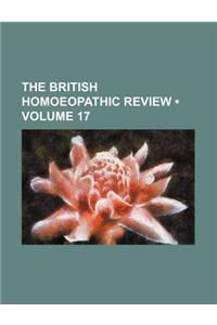 The British Homoeopathic Review (Volume 17)
