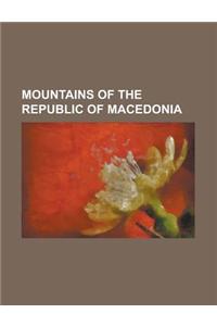 Mountains of the Republic of Macedonia
