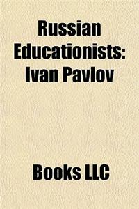 Russian Educationists
