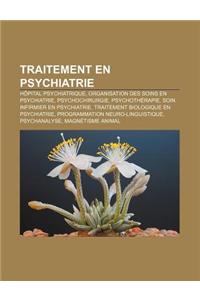 Traitement En Psychiatrie