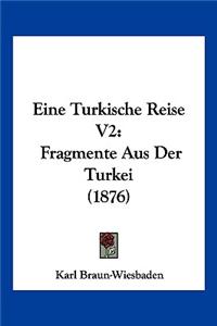 Eine Turkische Reise V2