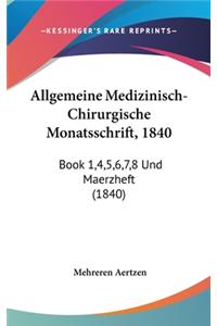 Allgemeine Medizinisch-Chirurgische Monatsschrift, 1840