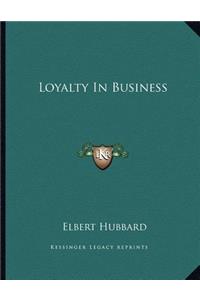 Loyalty in Business