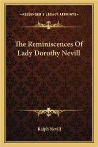 Reminiscences Of Lady Dorothy Nevill
