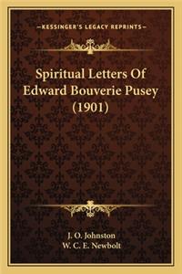 Spiritual Letters Of Edward Bouverie Pusey (1901)