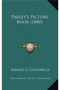 Parley's Picture Book (1840)