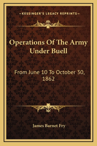 Operations of the Army Under Buell