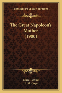 Great Napoleon's Mother (1900)