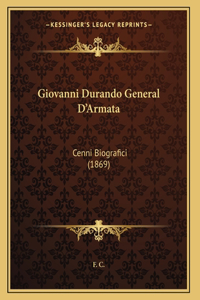 Giovanni Durando General D'Armata