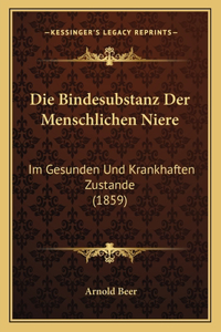 Bindesubstanz Der Menschlichen Niere