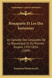 Bonaparte Et Les Iles Ioniennes