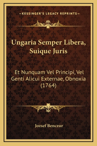 Ungaria Semper Libera, Suique Juris