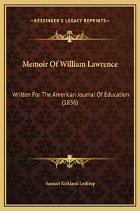 Memoir Of William Lawrence