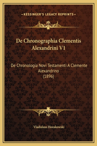 De Chronographia Clementis Alexandrini V1