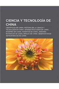 Ciencia y Tecnologia de China: Cientificos de China, Historia de La Ciencia y Tecnologia En China, Infraestructuras de China, Internet En China