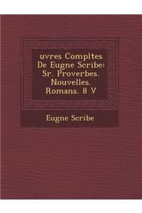 Uvres Completes de Eug Ne Scribe