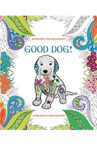 Zendoodle Coloring Presents Good Dog!