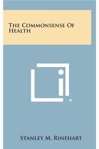 The Commonsense of Health