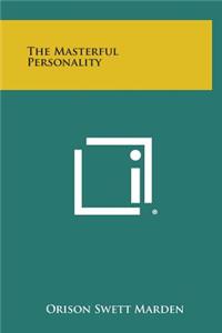 Masterful Personality