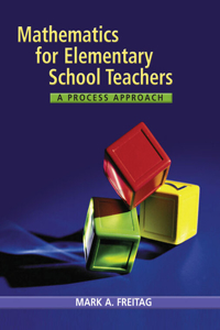 Bundle: Mathematics for Elementary School Teachers: A Process Approach + Explorations Activities