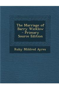 The Marriage of Barry Wicklow