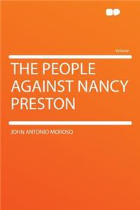 The People Against Nancy Preston